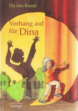 Vorhang auf für Dina / Do van Ranst, Kinder- & Jugendbuch
