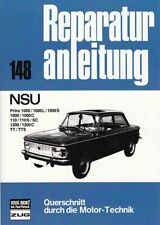NSU Prinz 1000/110/1200 TT/TTS Reparaturanleitung Reparaturbuch/Handbuch/Wartung