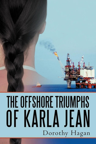 The offshore triumphs karla - the,