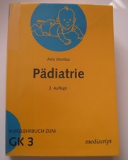 Pädiatrie Lehrbuch zum GK3