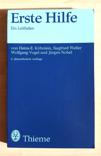 Erste hilfe ein leitfaden - erste,