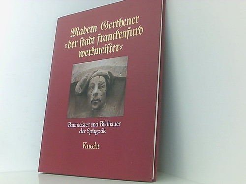 Madern gerthener der stadt - "der,