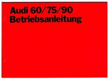 Betriebsanleitung Audi 60 / 75