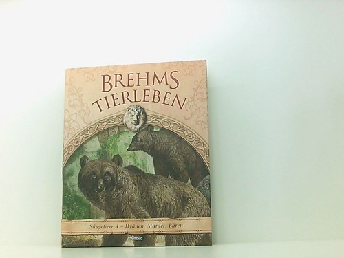 Brehms tierleben säugetiere - tierleben,