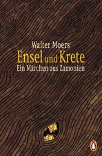 Walter Moers / Ensel und Krete