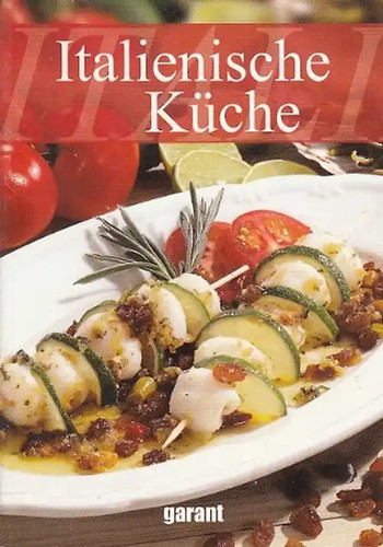 Italienische küche garant - italienische,