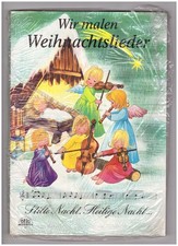 Wir malen Weihnachtslieder Verlag Otto Moravec Heft  ohne MC Kassette