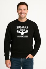 Sweatshirt Stronger Than Your