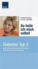 So heile ich mich selbst. Diabetes-Typ-2