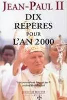 Dix repères pour - l'an, 2000