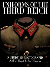 Uniforms of the Third Reich: A