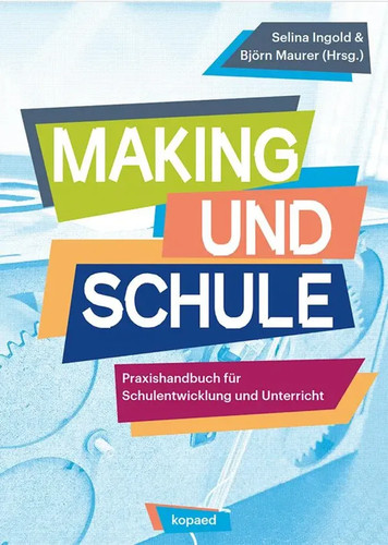 Making und schule - making,