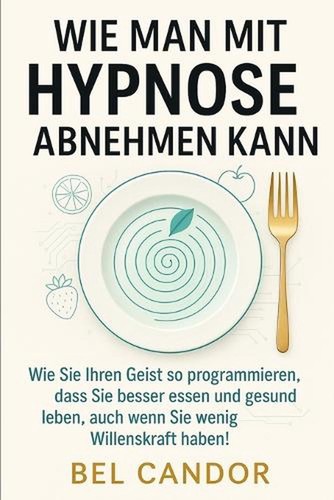Wie man mit - hypnose, abnehmen