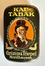 Kautabak Grimm & Triepel groß Blechdose Nordhausen Kautabaktopf Kautabakdose