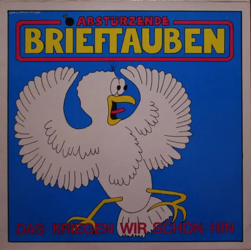 Abstürzende brieftauben - abstürzende, lp