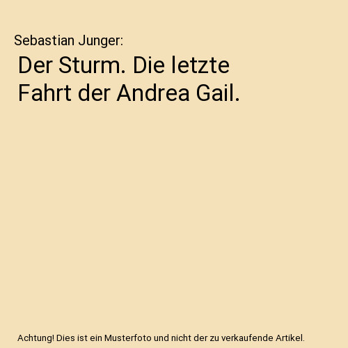 Der sturm die - sturm., fahrt