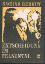 Progress Filmprog. Nr. 62/72 Sachar Berkut Entscheidung im Felsental 