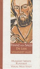 Die Liebe vollendet alles •