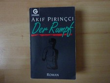 Akif Pirincci: Der Rumpf. Taschenbuch
