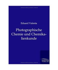 Photographische chemie und - photographische,