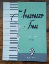 DIE AKKORDEON-FIBEL - Band Il - Hans Lüders Leichtverständliche Akkordeon-Schule