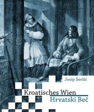 Kroatisches Wien: Hrvatski Bec
