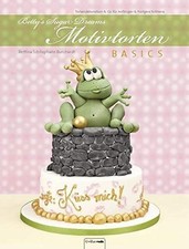 Motivtorten Basics / Bettina
