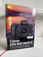 Canon EOS M50 Mark II: Das