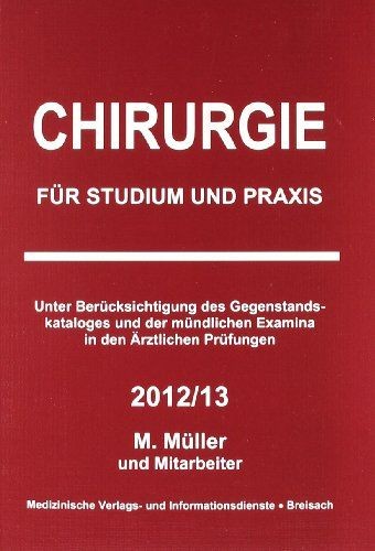 Chirurgie für studium und - chirurgie:,