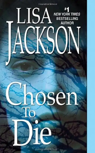 Chosen die lisa jackson - lisa,