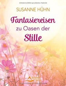 Fantasiereisen oasen der - zu,