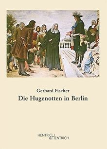 Die hugenotten berlin - berlin, von