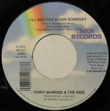 Terry McBride & The Ride Somebody Will Vinyl Single 7inch MCA Records