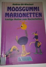 Bastelbuch Moosgummi Marionetten
