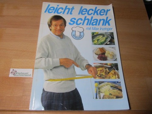 Leicht lecker schlank mit - lecker,, schlank.