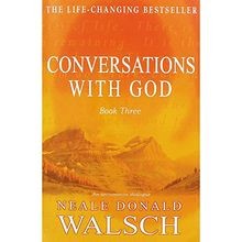 Conversations with god - conversations,