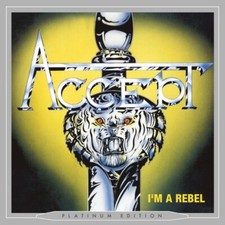 ACCEPT - I'm a rebel CD