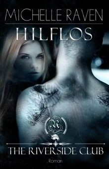 The riverside club hilflos - riverside,