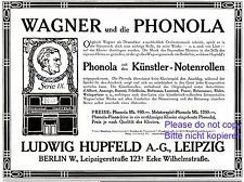 Klavier Phonola Hupfeld Reklame 1903 selbstspielendes Notenrolle Richard Wagner