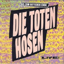 Die Toten Hosen – Bis Zum