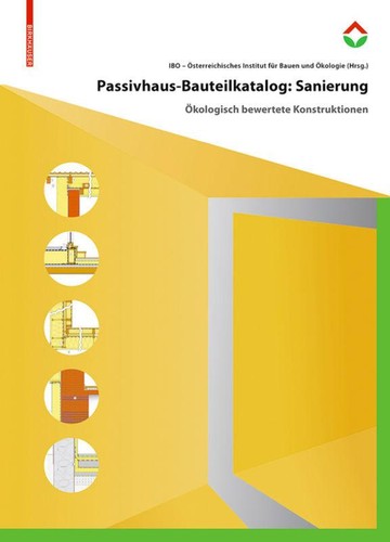 Passivhaus-Bauteilkatalog
