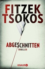 Abgeschnitten | Sebastian Fitzek (u. a.) | Taschenbuch | 400 S. | Deutsch | 2013