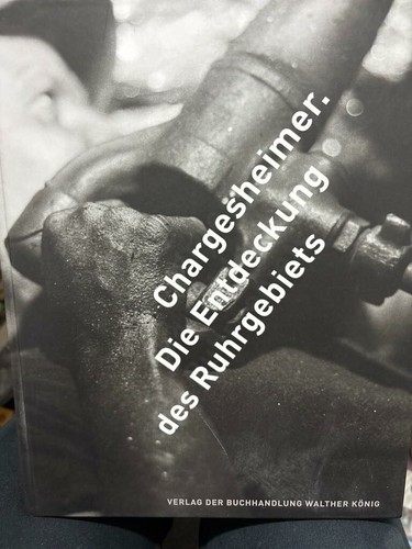 Chargesheimer die entdeckung - die,