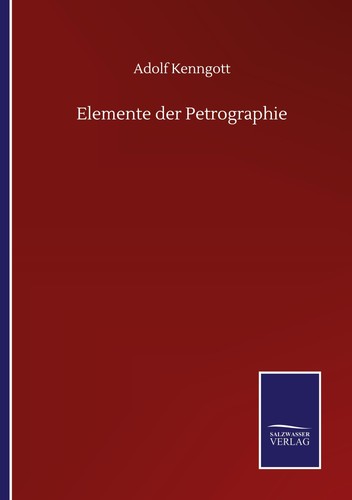 Elemente der petrographie - elemente,