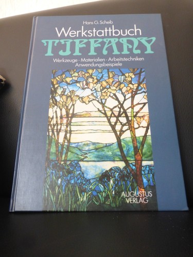 Werkstattbuch tiffany hans - werkstattbuch,