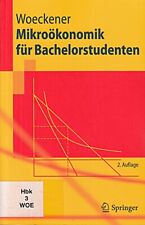 Mikrookonomik fur Bachelorstudenten (Springer-Lehrbuch) [Taschenb