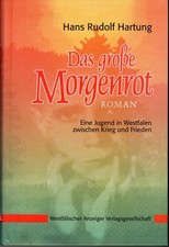 Hans R. Hartung - Das grosse Morgenrot (Gebundene Ausgabe, 1998)