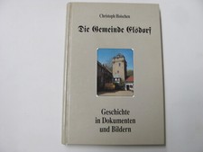 Buch, Die Gemeinde Elsdorf, Band 1  Christoph Hoischen