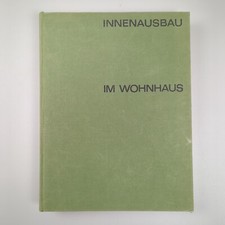 Innenausbau Im Wohnhaus Buch Karl Eichhorn Auflage 3 Tischler Schreiner | Gut