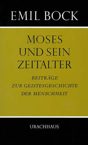 Moses und sein - zeitalter, |